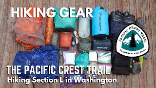 PCT 2020 | HIKING GEAR I BROUGHT TO SECTION HIKE THE PACIFIC CREST TRAIL | Section L in Washington