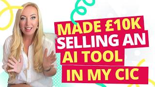 How I Made My Cic 10K Selling An Ai Tool