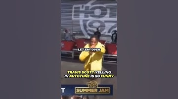 Travis Scott yelling in auto-tune (LMAO)