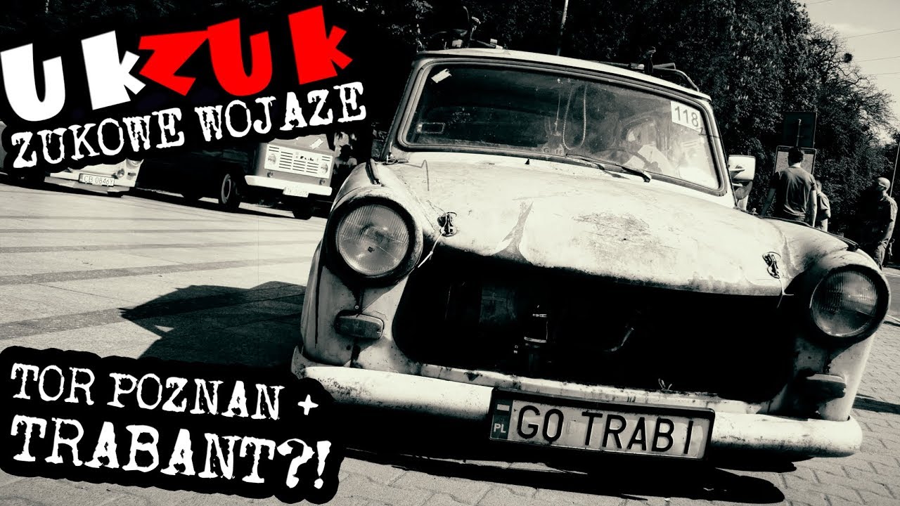 🚒💨Trabant Track Day & Camping in Poznan !?!! ZUKOWE WOJAZE
