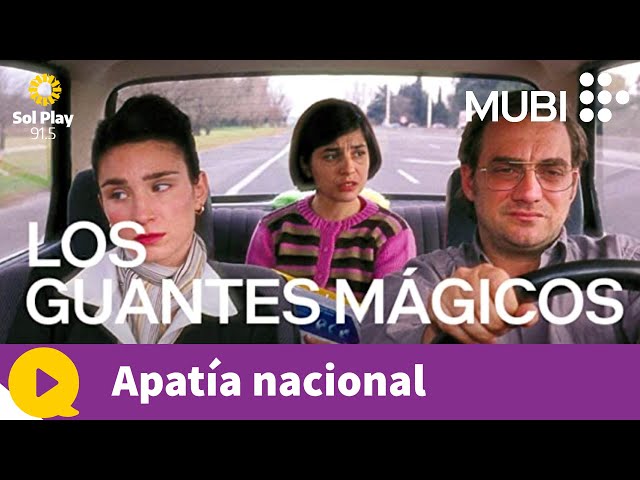 Apatía nacional | "Los Guantes Mágicos" (Martín Rejtman, 2003) | Disponible en MUBI