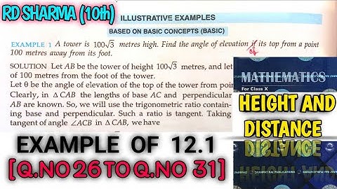 RD SHARMA CLASS 10 HEIGHT AND DISTANCE EXAMPLE OF EX-12.1[Q.NO-26 TO 31] MATH FEAR | CHAPTER 12|CBSE