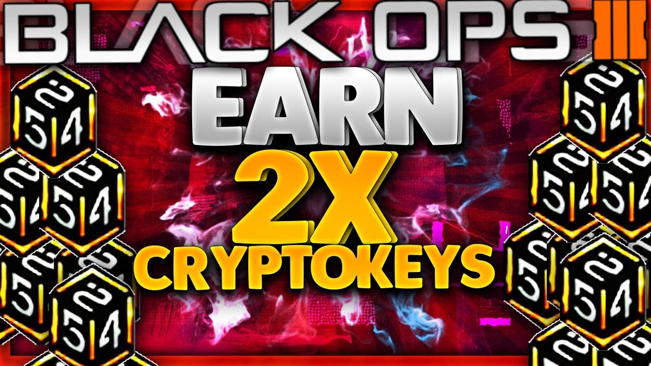 DOUBLE CRYPTOKEY WEEKEND IN BLACK OPS 3!
