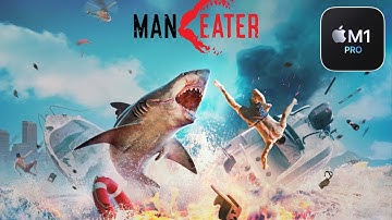 Maneater on Mac - 10 Minutes of Gameplay - (GPTK) (M1 Pro)