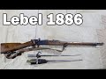 Lebel modle 1886   un fusil  rptition moderne devenu obsolte