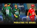 Haris 66 (43) 🔥 Pakistan vs Oman 2025 | Pak vs Oman Highlights | Ind vs Pak Updates