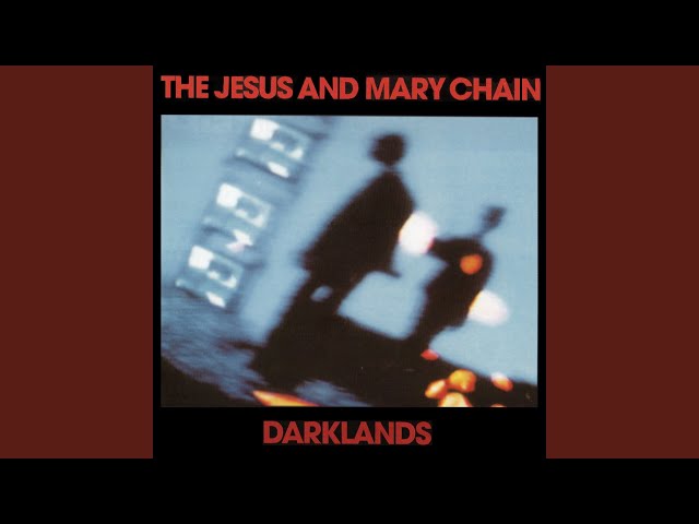 The Jesus And Mary Chain - Deep One Perfect Morning