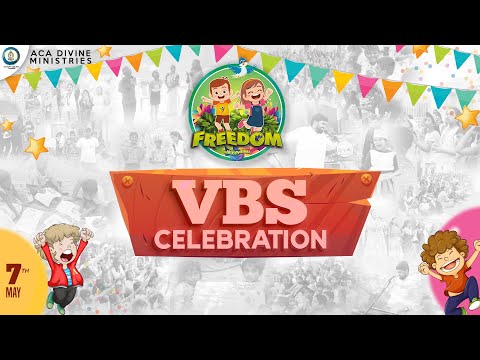 🔴LIVE | ACA VBS DAY-07 | FREEDOM விடுதலை | 7th May 2023 | VBS Celebration Part-2