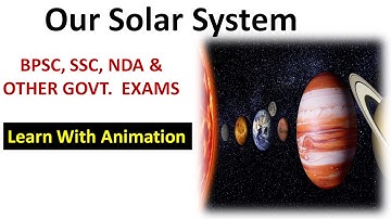 Our Solar System: Geography Ncert| Full Lecture in Hindi | For SSC/ Railways/Banking/ Defence