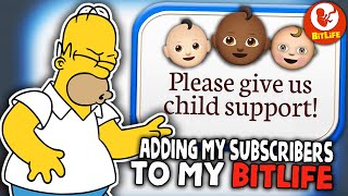 I added my subscribers as kids in Bitlife and it was a horrible mistake...