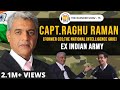 Captain Raghu Raman On Army Life, Siachen & Combat Mentality | The Ranveer Show 75