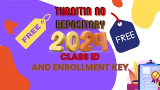 turnitin class id and enrollment key free 2024 || turnitin class id gratis || code turnitin free.