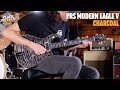 No Talking...Just Tones | PRS Modern Eagle V - Charcoal