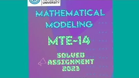 IGNOU|| MTE14 solved Assignment  2023||MATHEMATICAL MODELLING|| Q no9(a),(b),(c) &10