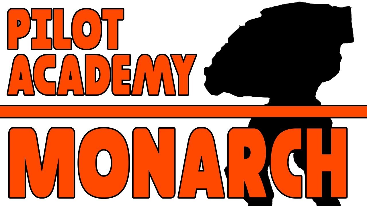 MONARCH - PILOT ACADEMY