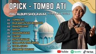 Opick - Tombo Ati - Bila Waktu - Maha Melihat | Berkah Ramadhan | Sholawat Full Album