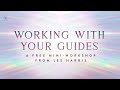 The Hidden Power of &quot;Working with Your Guides&quot; ✨