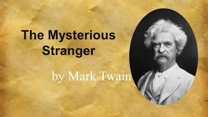 Book Review: THE MYSTERIOUS STRANGER AND OTHER STORIES by Mark Twain -  YouTube