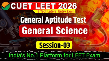 CUET LEET 2026 | General Science | Electricity | General Aptitude Test | Detailed Live Classes #cuet