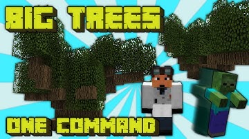 Minecraft | Big Trees (Better Trees) - One Command [1.9 +]