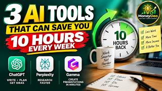 3 AI Tools That Can Save You 10 Hours Every Week