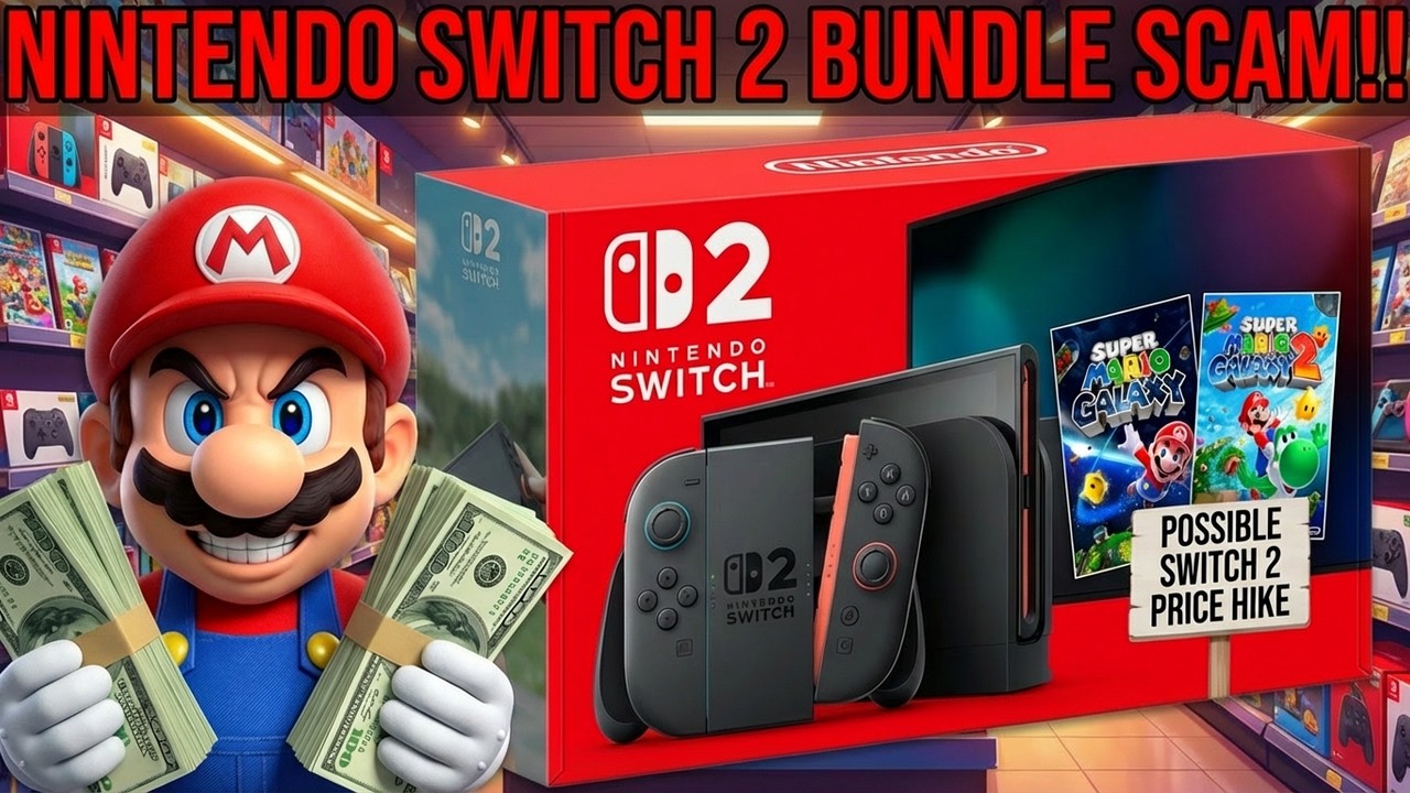 Nintendo Switch 2 Bundle SCAM & Possible Price Hike!! - YouTube