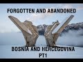 Exploring Forgotten Bosnian Monuments And Abandoned War Architecture |  PART 1