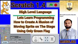 Scratch 1.4 में ग्रीन फ्लैग का उपयोग करके मूविंग स्प्राइट का भ्रम कैसे पैदा करें screenshot 2