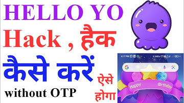 How to hack Hello Yo || How to hack Hello Yo || It can be hacked || It is hacked