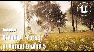 Create The "Forest" Scene In UE5: Full Workflow | Unreal Engine | Indie Game Development