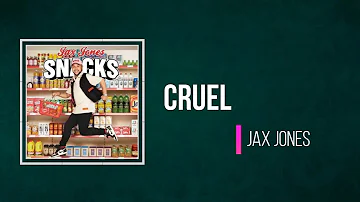 Jax Jones - Cruel (Lyrics)