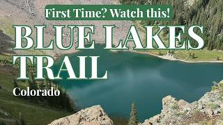 Blue Lakes Trail, Colorado (near Ridgway & Telluride) | What You Need to Know Before Hiking 🥾 Guide