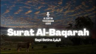 Surat 02 Al-Baqarah Terjemahan Audio Bahasa Indonesia - Al Quran Terjemahan