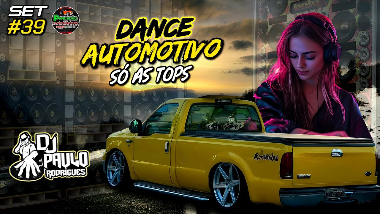 Set Exc - PANCADÃO SOM AUTOMOTIVO #39 ☆DJ PAULO RODRIGUES☆ OS MELHORES DANCE COMERCIAL PRA PAREDÕES