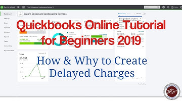 Quickbooks Online Tutorial for Beginners 2019 - How & Why to Use Delayed Charges