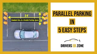 Drivers Ed Zone  Parallel Parking in Five Easy Steps