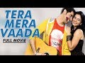 Tera Mera Vaada | New Full Movie | Latest Romantic Movies 2018 | Yellow Movies