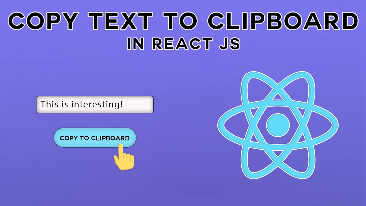 Copy Text To Clipboard React js | Build a Copy to Clipboard in React