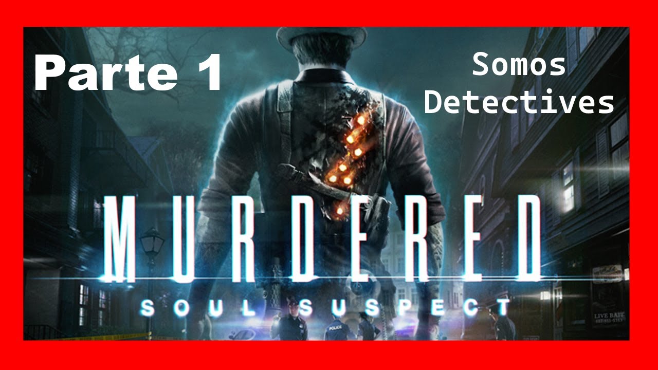Murdered soul suspect кто был за рулем