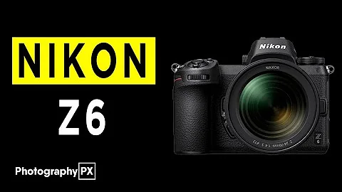 Nikon Z6 Mirrorless Camera Highlights & Overview