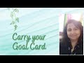 Carry you Goal Card| Achieve your Goals| Focus on Goals