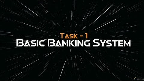 Basic Banking System (Task 1) Web Development Intern at The Spark Foundation