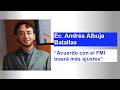 Econ. Andrés Albuja: “Acuerdo con el FMI traerá consigo más compromisos tributarios y ajustes”