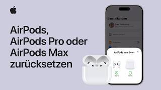 So setzt du deine AirPods, AirPods&nbsp;Pro oder AirPods&nbsp;Max zurück&nbsp;| Apple Support