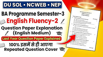DU SOL English Fluency 2 BA Programme Semester 3 Question Paper 📜