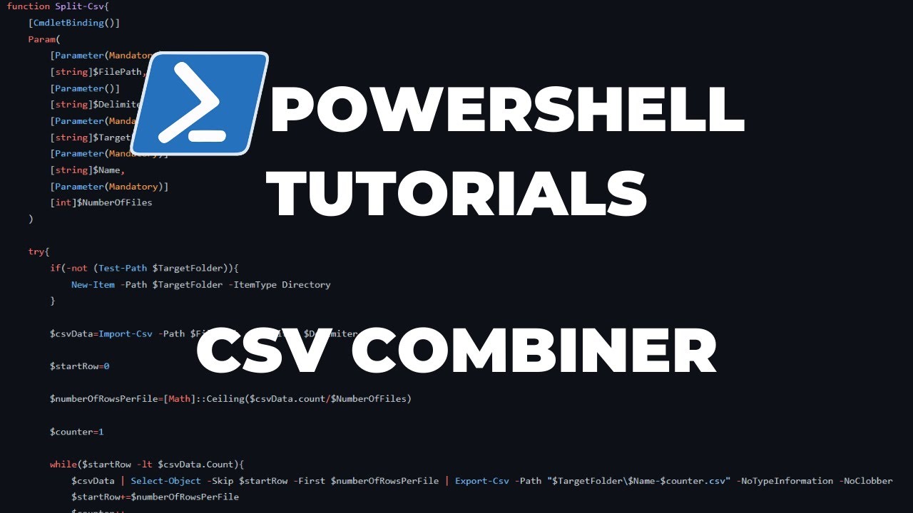 Powershell Tutorials : Csv Combiner