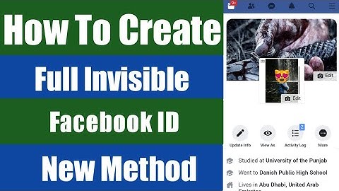 How to Create Full Invisible Facebook Id 2020
