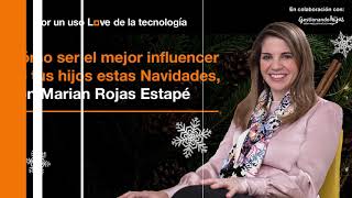 Cómo ser el mejor influencer de tus hijos estas Navidades