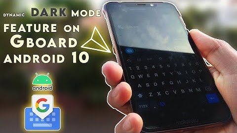 Gboard DARK MODE and Advanced Settings| Google | symbols | inbuilt