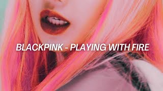 ♬ [100% OFFICIAL INSTRUMENTAL] BLACKPINK - PLAYING WITH FIRE ♬